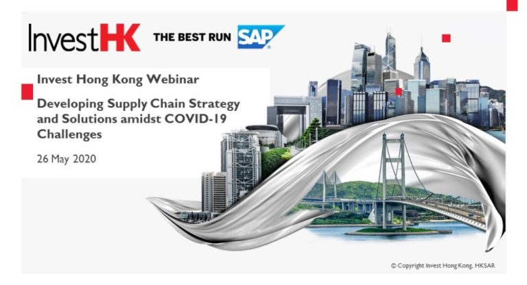Invest HK: Developing Supply Chain Strategy amidst COVID-19 Challenges