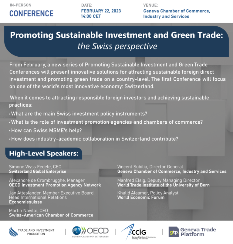 SAVE THE DATE! Conference ”Promoting Sustainable Investment and Green Trade: the Swiss Perspective”